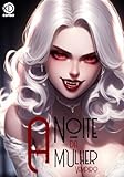 A noite da mulher vampiro (Portuguese Edition)
