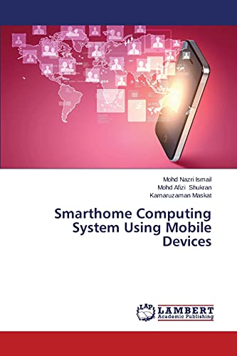 Preisvergleich Produktbild Smarthome Computing System Using Mobile Devices