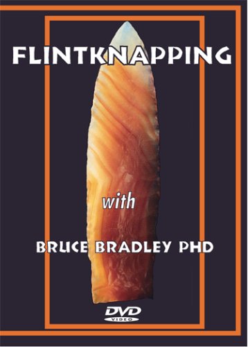 Flintknapping With Dr Bruce Bradley (Plays World Wide)