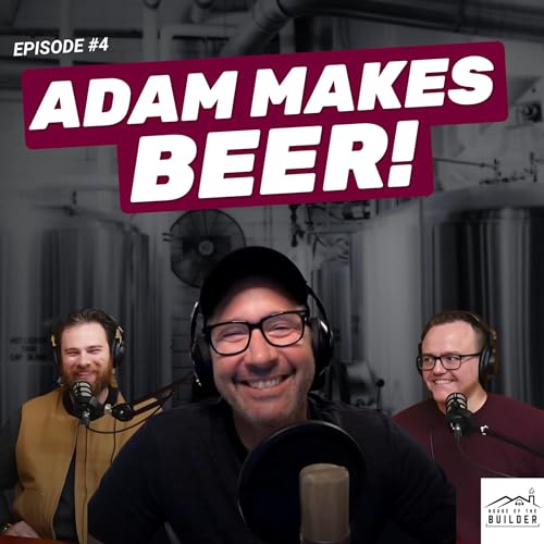 Beer & The Spiritual Life with Adam Makes Beer!