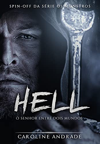 Hell: O senhor entre dois mundos