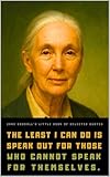 Jane Goodall's Little Book of Selected Quotes