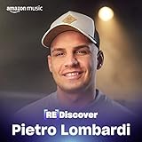  REDISCOVER Pietro Lombardi