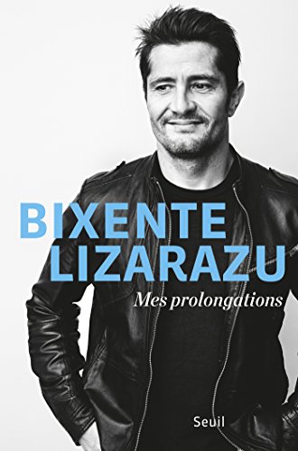 Mes prolongations (DOCUMENTS (H.C)) (French Edition)
