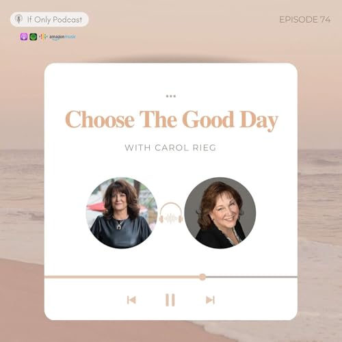 Choose The Good Day