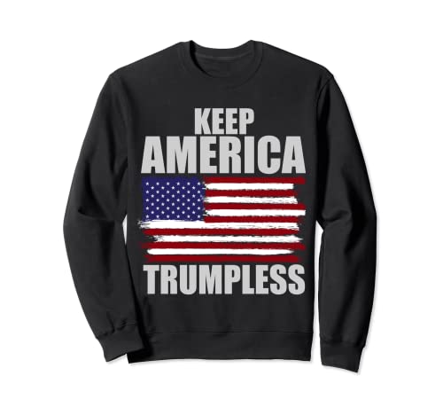 Keep America Trumpless American Flag Demócrata Party Lovers Sudadera