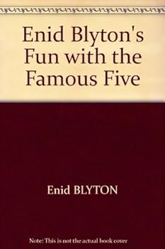 Enid Blyton's Fun with the Famous Five