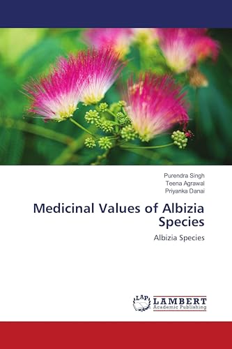 Medicinal Values of Albizia Species: Albizia Species