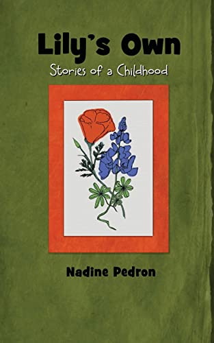 Lily's Own: Stories of a Childhood