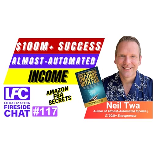 『From Startup to $100M Exit 💡 Neil Twa, Author of Almost-Automated Income』のカバーアート