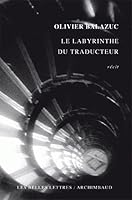 Le Labyrinthe Du Traducteur 2251443827 Book Cover