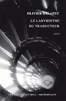 Paperback Le Labyrinthe Du Traducteur [French] Book