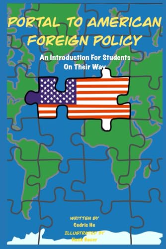 Portal to Foreign Policy: An Introduction for Students On Their Way