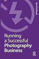 Algopix Similar Product 19 - Running a Successful Photography