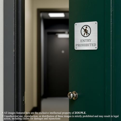 Image of Entry Prohibited ZOUPLE Sign, 6 inchx6 inch, Dual Mount, JSL Brand Steel Laser Print