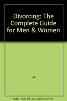 Hardcover Divorcing: The Complete Guide for Men & Women Book