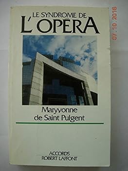 Paperback Le syndrome de l'ope´ra (Accords) (French Edition) [French] Book