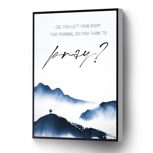 Ere You Left Your Room This Morning Did You Think To Pray Canvas Print Mountains Poster Watercolor Wall Art Ready To Hang For Living Room Bedroom Office School Artwork Wall Decor(Wood Framed 12 X 16)