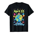 April 22 is My Earthday Birthday Earth Day Awareness Nature T-Shirt