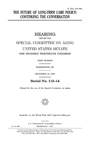 The future of long-term care policy : continuing the conversation