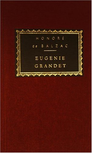 Eugenie Grandet (Everyman's Library (Cloth))