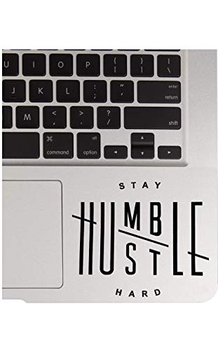 Stay Humble Hustle Hard Decal Sticker Laptop Car Window (3.3