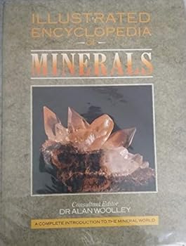 Hardcover Illustrated Encyclopedia of Minerals Book