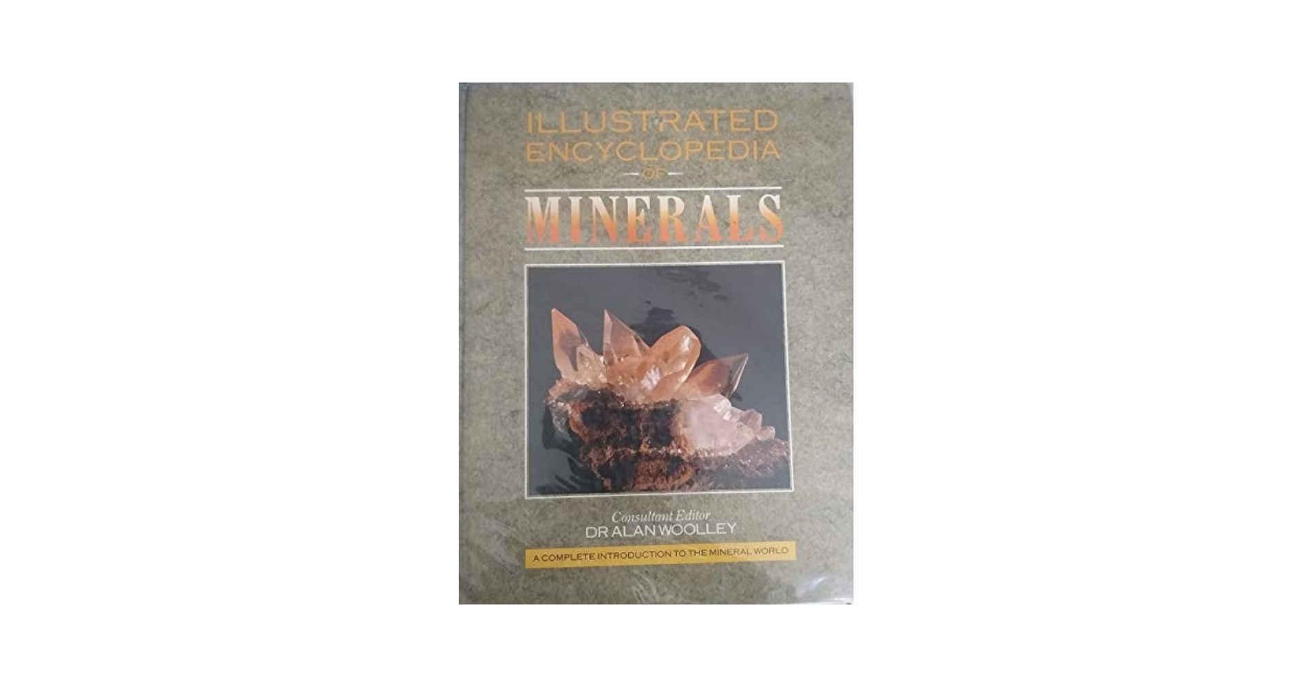 洋書 encylopedia of minerals Illustrated Encyclopedia of Minerals: Woolley, Dr. Alan