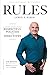 How to Write Rules That People Want to Follow, 3rd Edition: A guide to writing respectful policies and directives