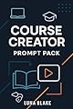 Course Creator Prompt Pack (English Edition)