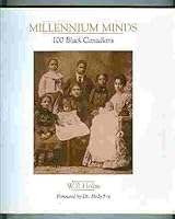 Millennium Minds: 100 Black Canadians 0968273440 Book Cover