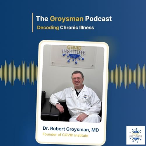 The Groysman Podcast Podcast Por Robert Groysman M.D. arte de portada