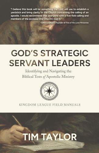 God’s Strategic Servant Leaders: Identifying and Navigating the Biblical Tests