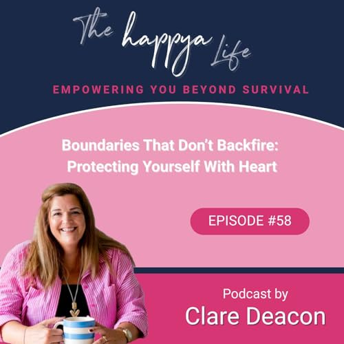 Page de couverture de Boundaries That Don’t Backfire: Protecting Yourself With Heart