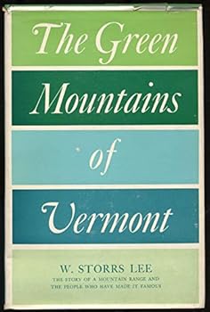 Hardcover The Green Mountains of Vermont Book