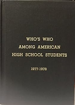 Hardcover Who's Who Among American High School Students, 1977-1978, 12th Annual Edition, Volume IV Book