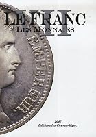 Le franc : Tome 7, Les monnaies 290362996X Book Cover