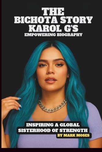 THE BICHOTA STORY: KAROL G?S EMPOWERING BIOGRAPHY: INSPIRING A GLOBAL SISTERHOOD OF STRENGTH für 16,42 EUR (-18%) statt 18,50 EUR bei amazon.de Bild: THE BICHOTA STORY: KAROL G?S EMPOWERING BIOGRAPHY: INSPIRING A GLOBAL SISTERHOOD OF STRENGTH für 16,42 EUR (-18%) statt 18,50 EUR bei amazon.de