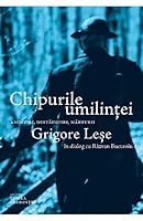 Chipurile umilintei. Amintiri, destainuiri, marturii 6068756718 Book Cover