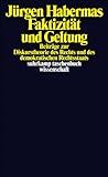 habermaaß gmbh  Faktizität und Geltung: Beiträge zur Diskurstheorie des Rechts und des demokratischen Rechtsstaats