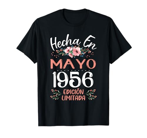 Hecha En Mayo 1956 Mujer Regalo 67 Años Cumpleaños Camiseta