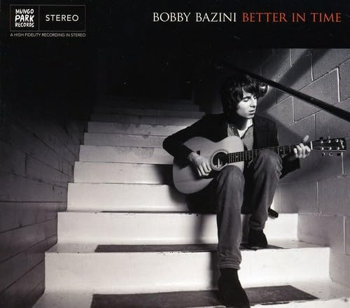Better in Time [Audio CD] Bobby Bazini; Julien Bouchard; Eric Collard; Danny Ranallo; Denis Courchenne; David B rub; Marie Jos e Frigon; Mario Telaro; Jean-Fran ois Gagnon; Tino Izzo and Peter Ranallo