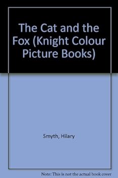 Paperback The Cat and the Fox: An Animal Fable Book