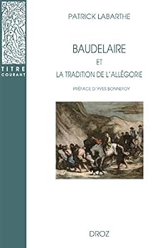 Paperback Baudelaire et la tradition de l'allégorie [French] Book