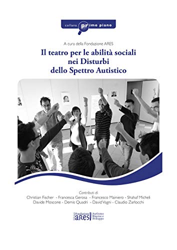 Il teatro per le abilità sociali nei disturbi dello spettro autistico