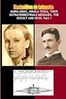 Die Ära der Maria Orsic: Der paranormale Aspekt der deutschen UFOs der Frühen Phase 1257906186 Book Cover