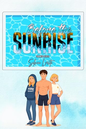 Before the sunrise: sport romance (Toronto Series Vol. 4) (Italian Edition)