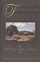 From Faith to Faith: A Daily Guide to Victory B000IMX926 Book Cover