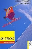 d3 trickski  Ski-Tricks: Spass mit Schwüngen und Sprüngen (rororo sachbuch - sport)