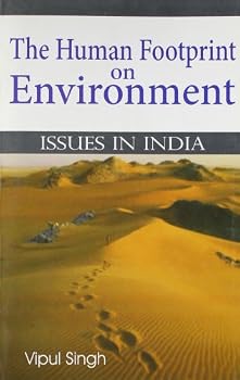 The Human Footprint on Environment